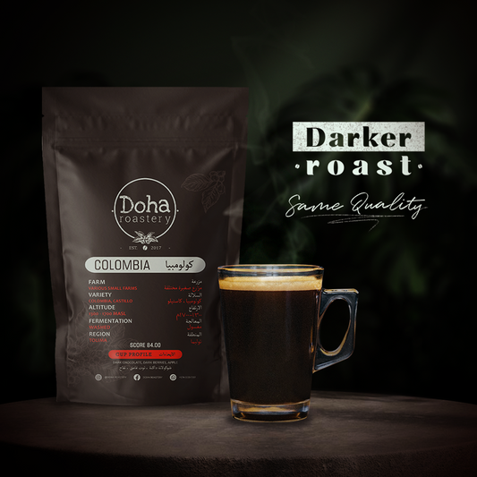 Colombia Darker Roast  كولومبيا ⁩ تحميص اغمج⁩